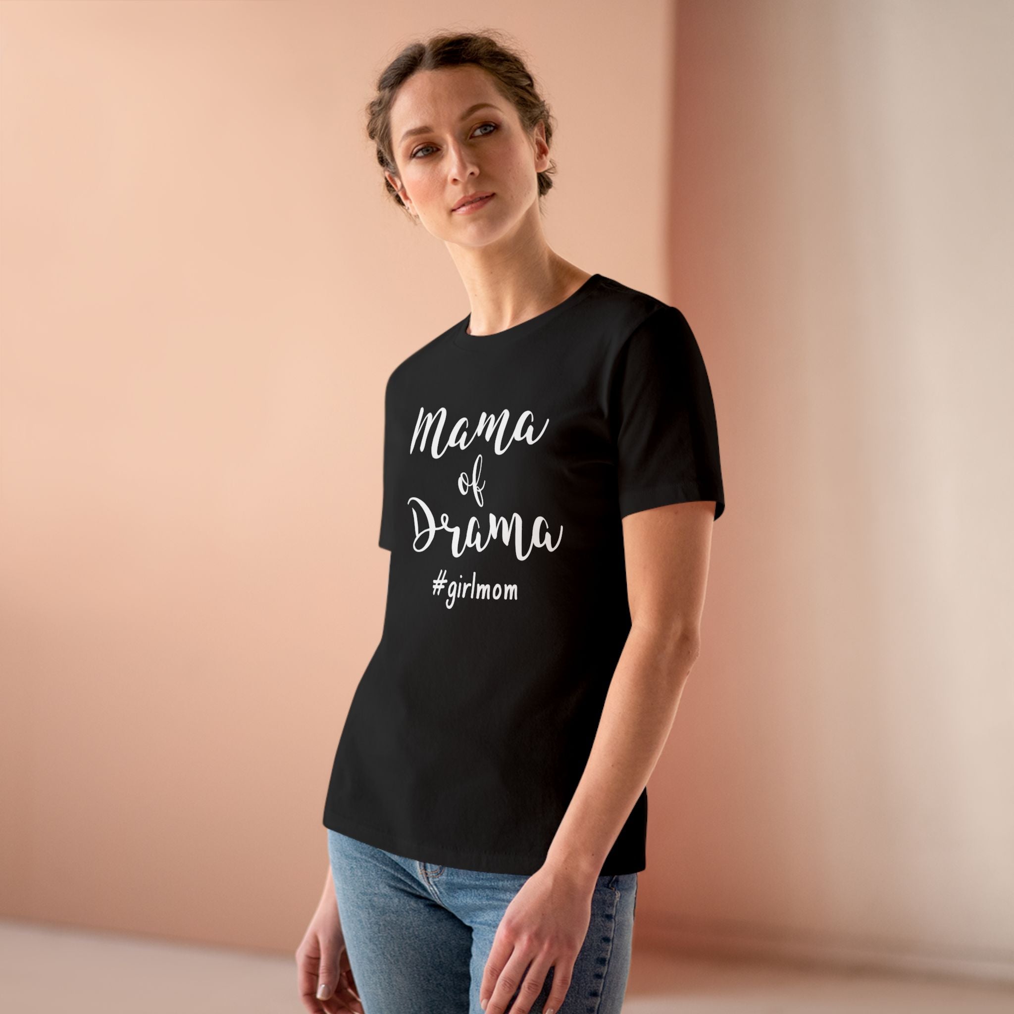 Mama of Drama - T-Shirt