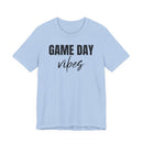 Game Day Vibes - T-Shirt