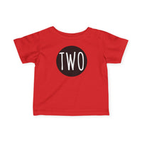 Two - Infant T-Shirt