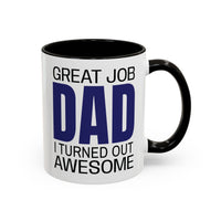 Great Job Dad - Mug