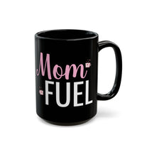 Mom Fuel - Mug
