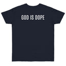 God is Dope - T-Shirt