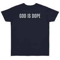 God is Dope - T-Shirt