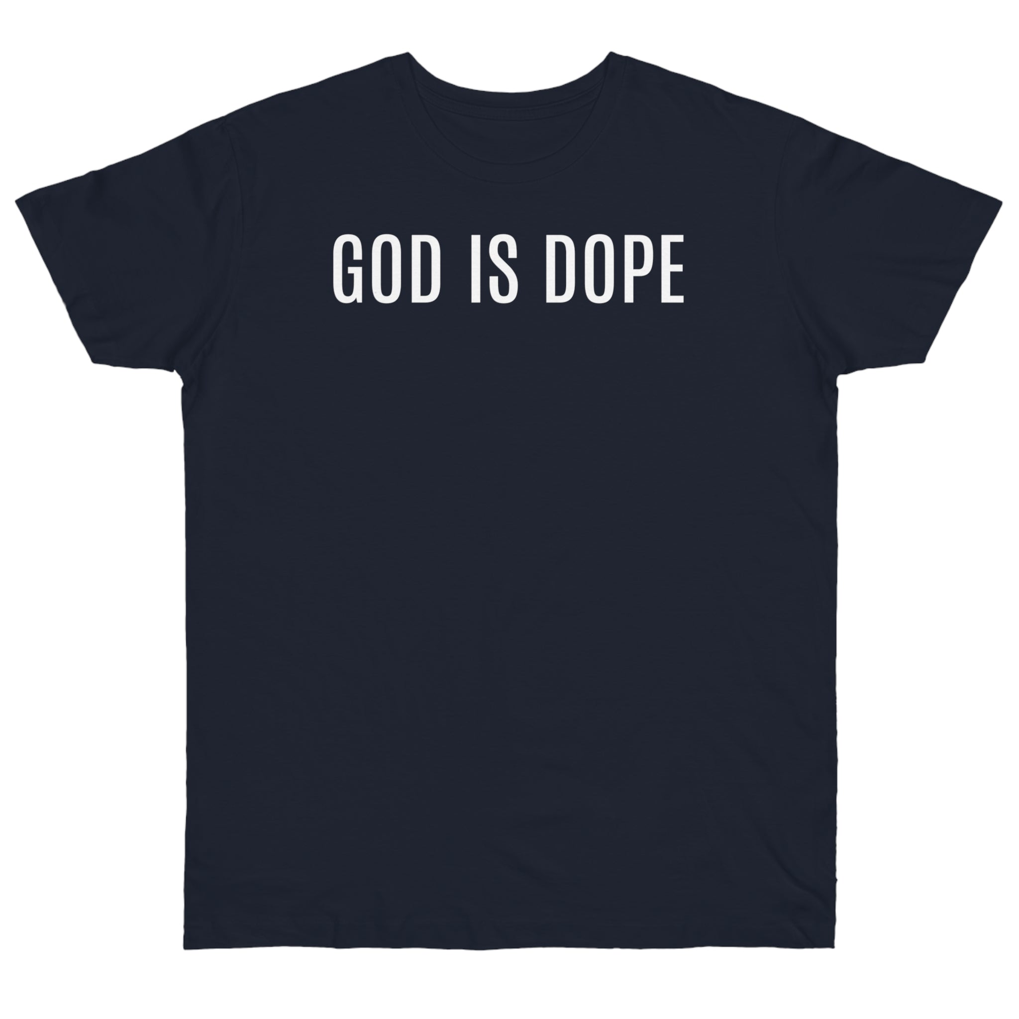 God is Dope - T-Shirt