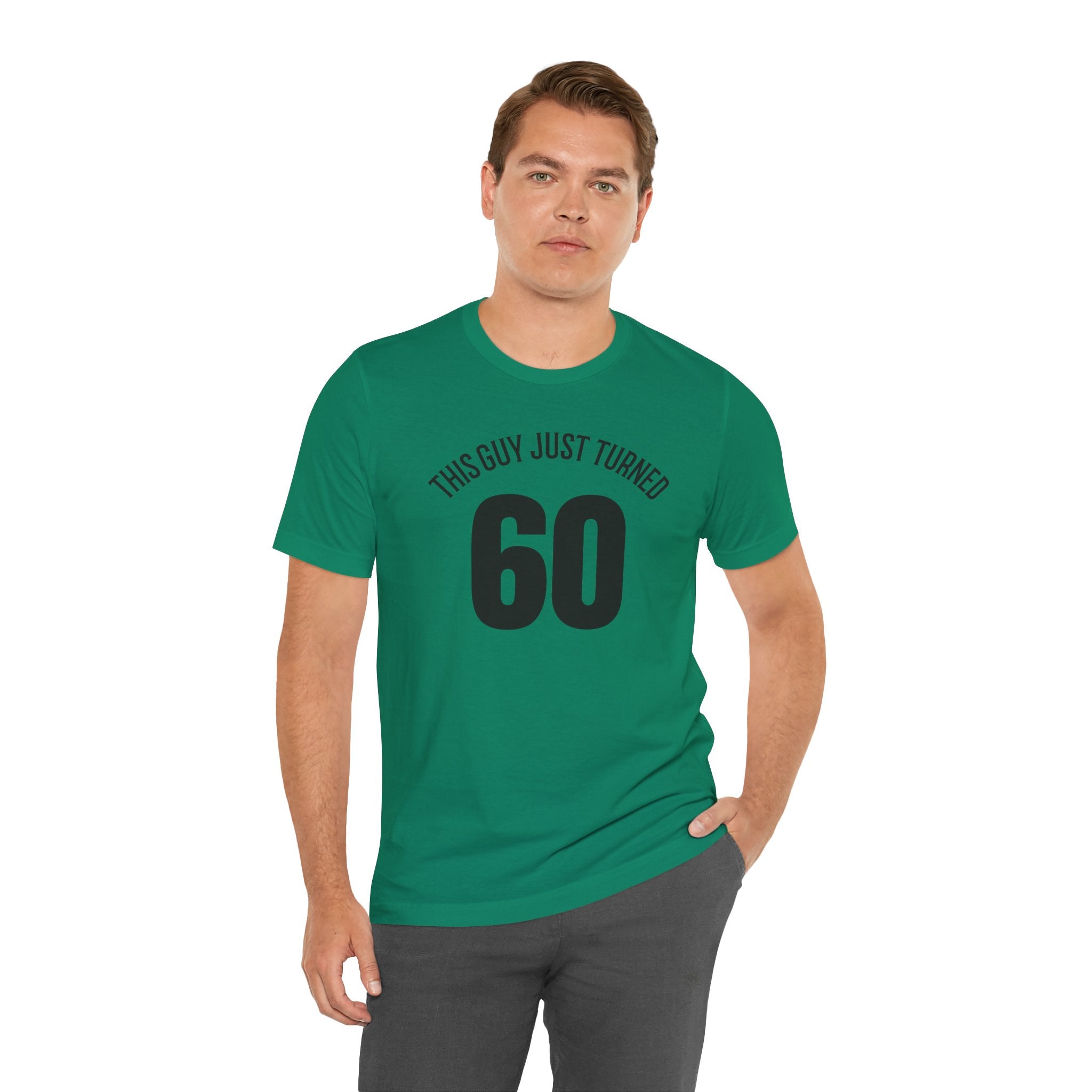 This Guy Just Turned 60 - T-Shirt
