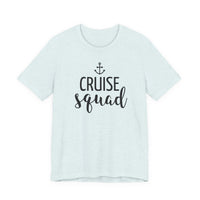 Cruise Squad - T-Shirt