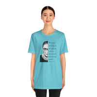 Women Belong in All Places - T-Shirt