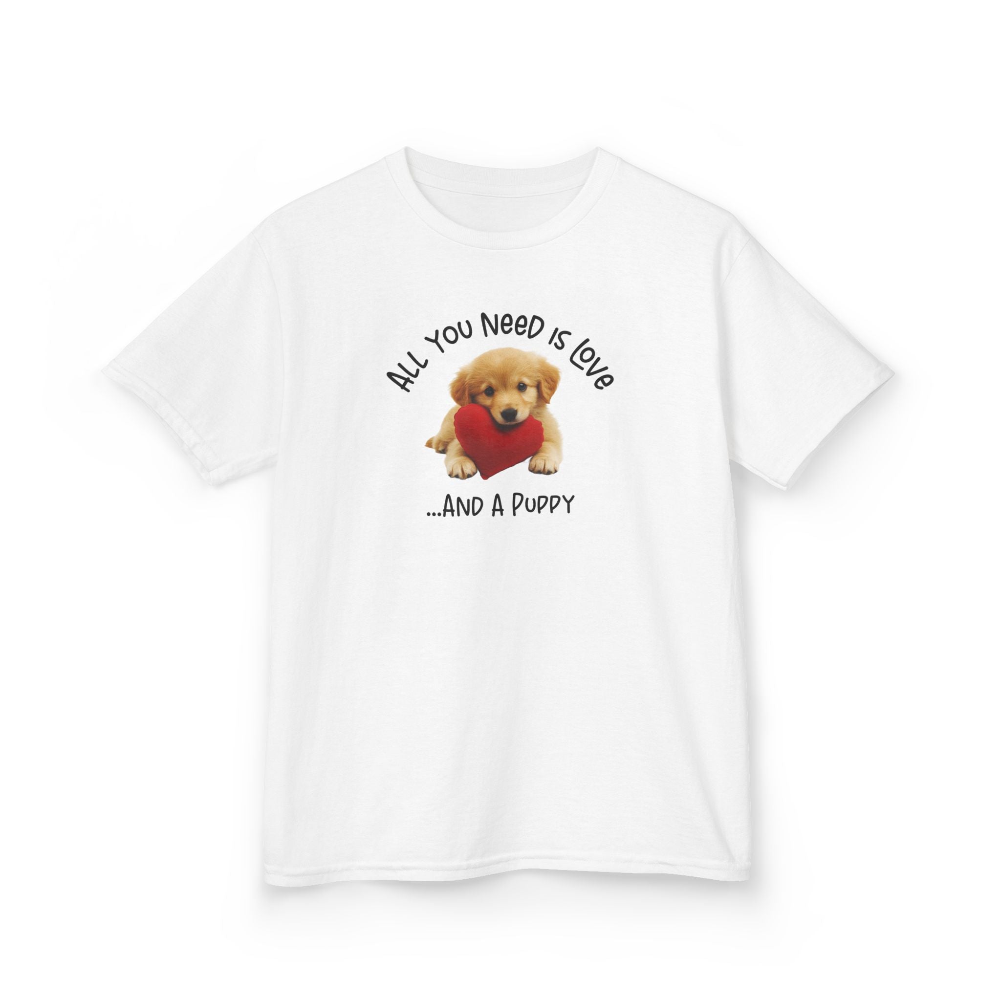 All You Need Is Love...And A Puppy - Kids T-Shirt