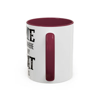 Home Is Where My Cat Is - Mug