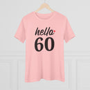 Hello 60 - T-Shirt