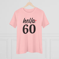 Hello 60 - T-Shirt