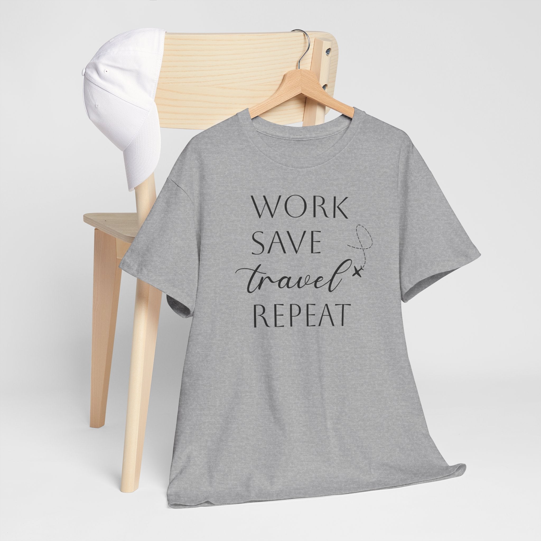 Work Save Travel Repeat - T-Shirt