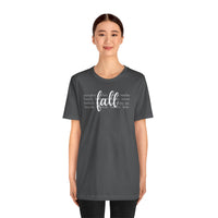Fall - T-Shirt
