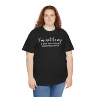 I'm Not Bossy - T-Shirt