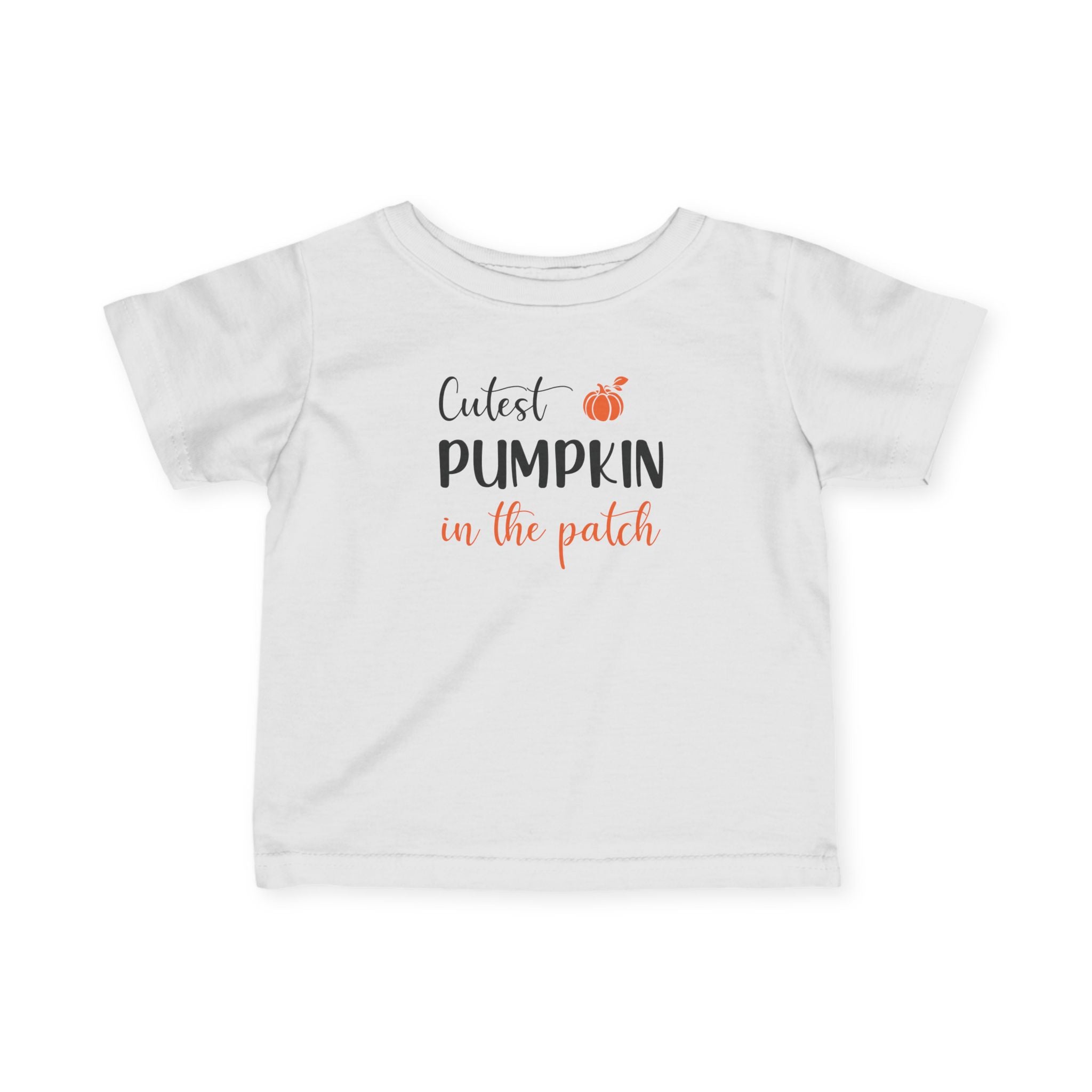 Cutest Pumpkin in the Patch - Infant T-Shirt