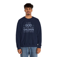 I Love God - Sweatshirt