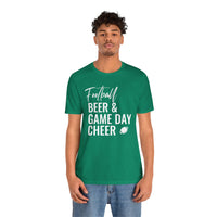 Football Beer & Game Day Cheer - T-Shirt