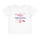 Little Miss Threenager - Toddler T-Shirt