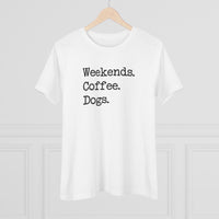Weekends Coffee & Dogs - T-Shirt
