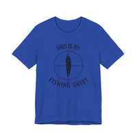 This Is My Fishing Shirt - T-Shirt