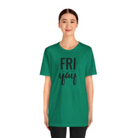 Friyay - T-Shirt