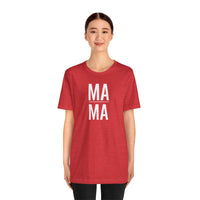 Mama - T-Shirt