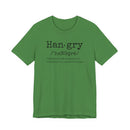Hangry - T-Shirt