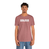 Bonjour - T-Shirt
