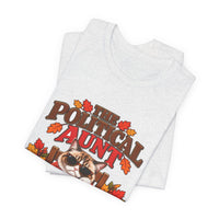 Funny Thanksgiving Aunt Shirt – The Political Aunt Tee