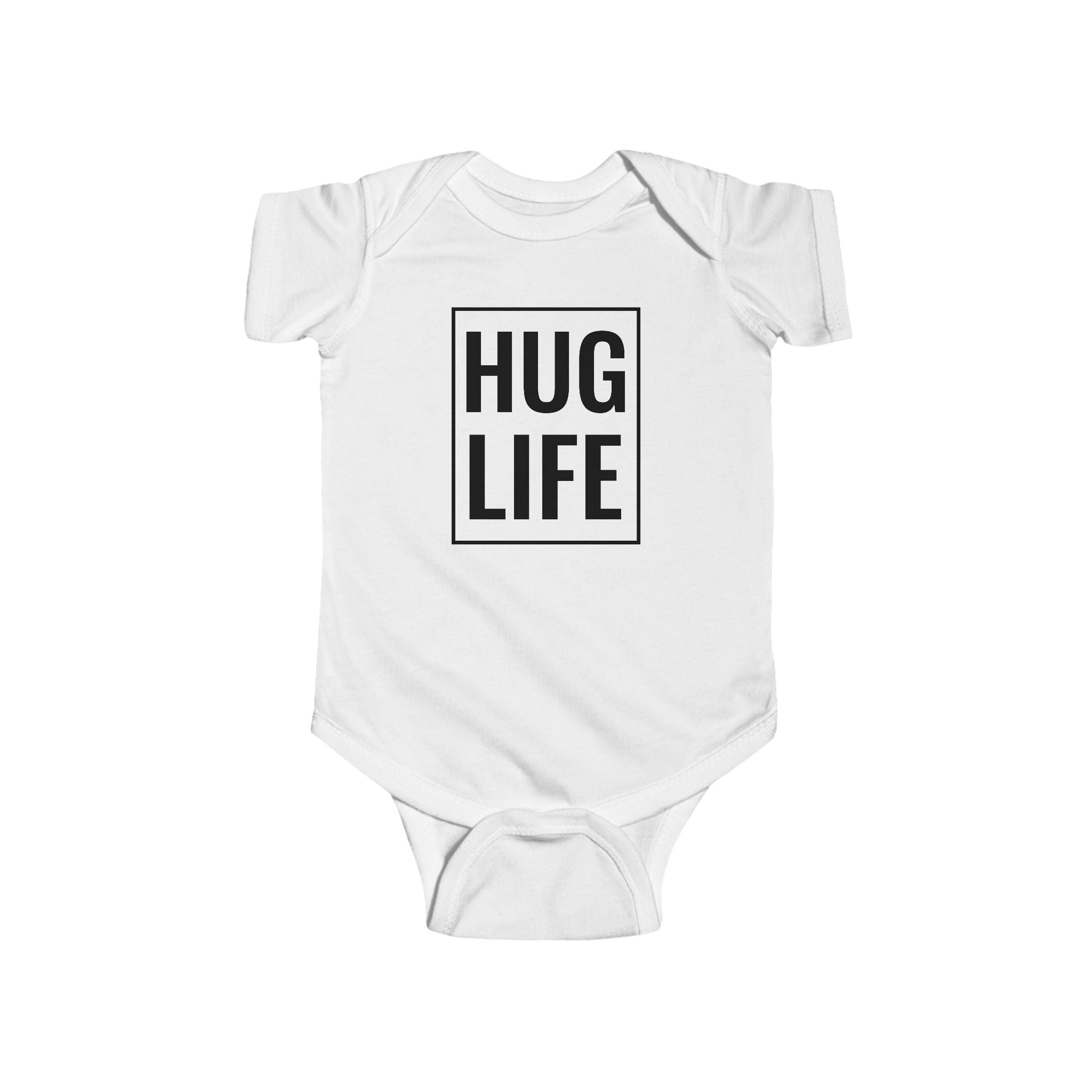 Hug Life - Onesie