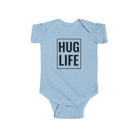 Hug Life - Onesie