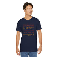 Speak Up for Injustice - T-Shirt