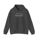 Perfectly Imperfect - Hoodie