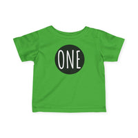 One - Infant T-Shirt