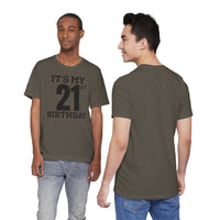 It's My 21st Birthday - T-Shirt