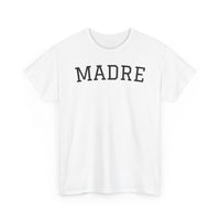 Madre - T-Shirt