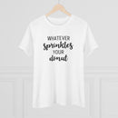Whatever Sprinkles Your Donut - T-Shirt