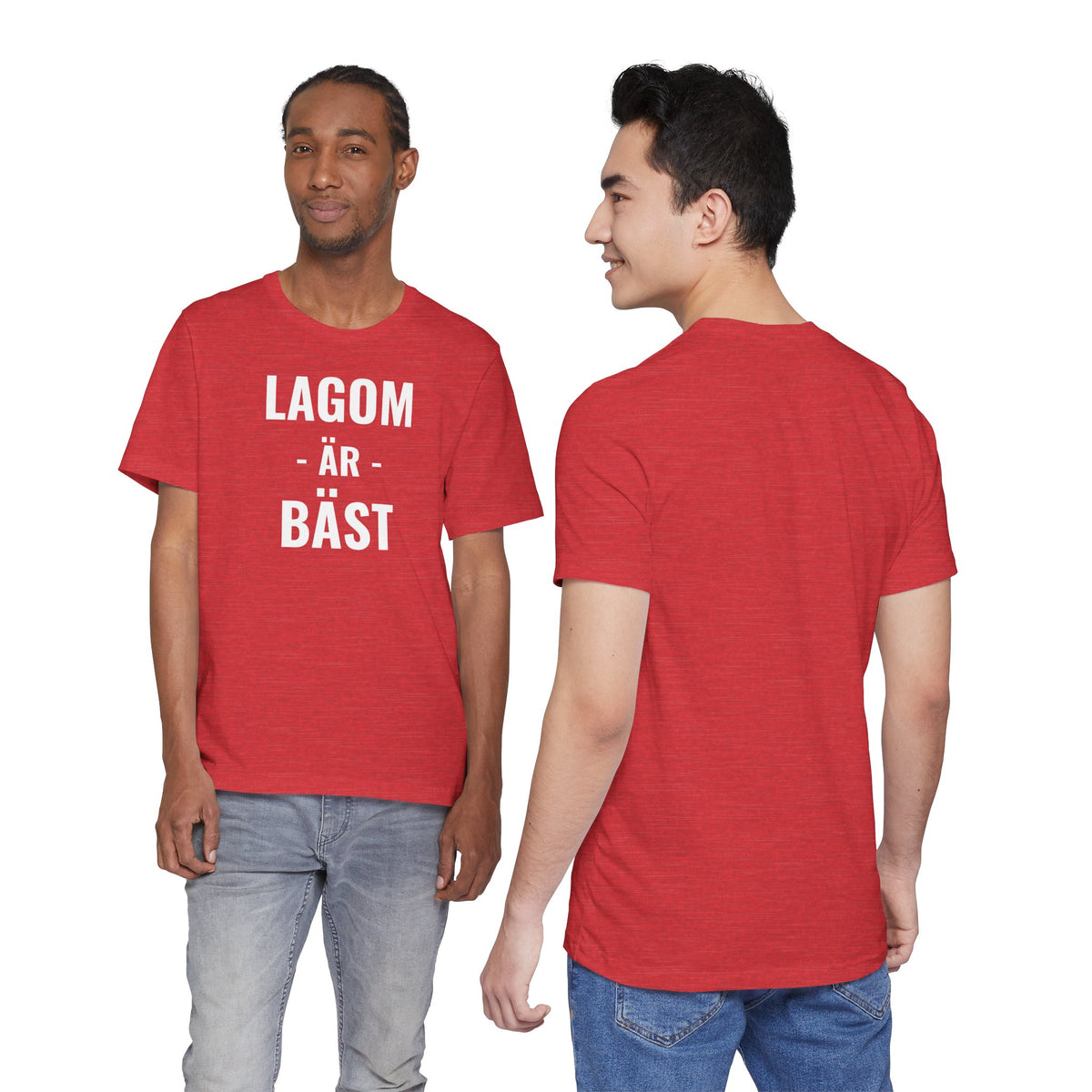 Lagom Är Bäst - T-Shirt
