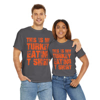 This is My Turkey Eating T-Shirt - T-Shirt