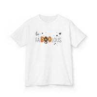 Be Fa-boo-lous - Kids T-Shirt