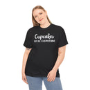 Cupcakes Solve Everything -T-Shirt