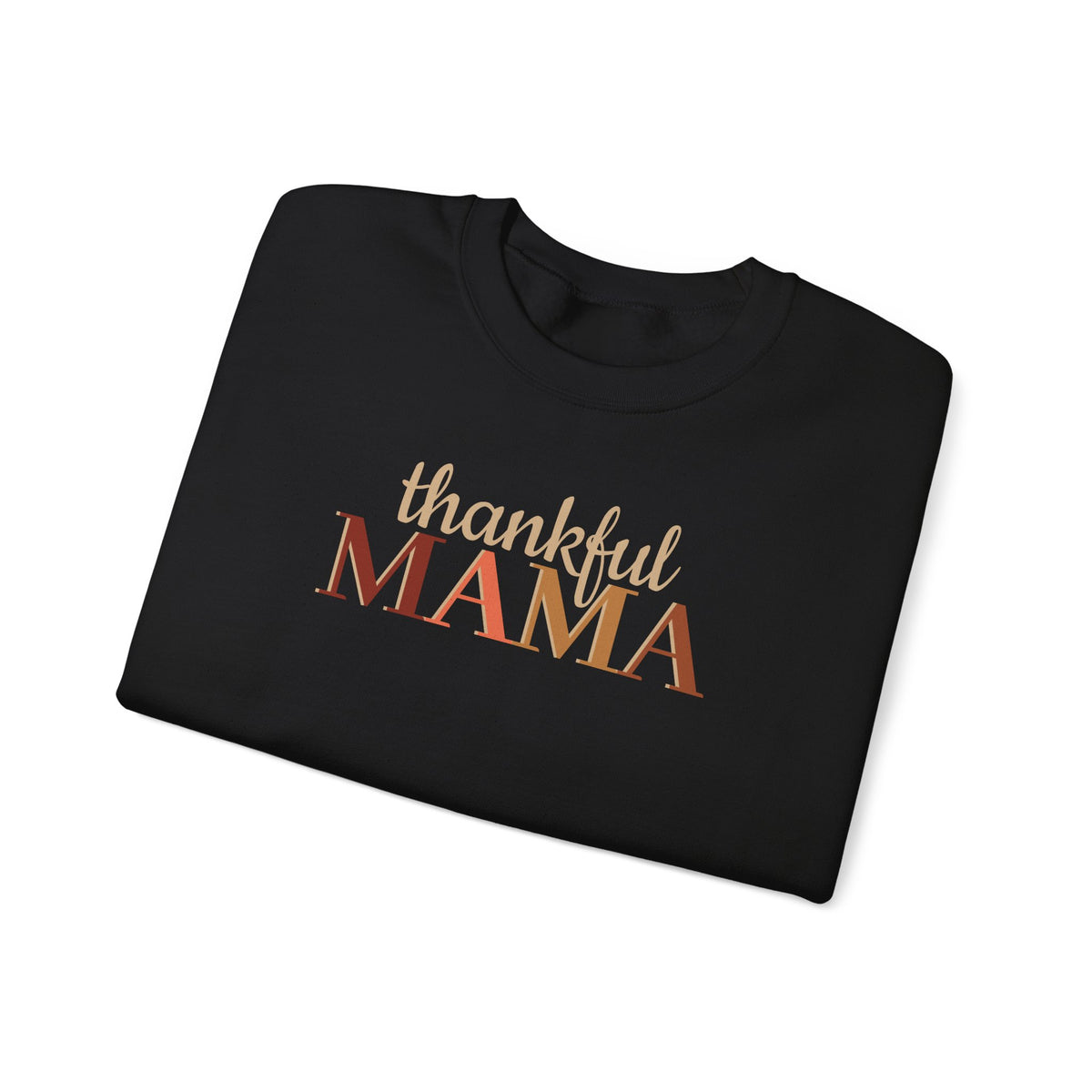 Thankful Mama - Sweatshirt