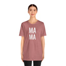 Mama - T-Shirt