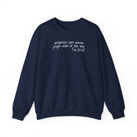 Probably Just Gonna Jingle Some of the Way - Sweatshirt