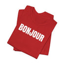 Bonjour - T-Shirt