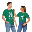 70 Not Old Just Vintage - T-Shirt