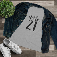 Hello 21 - T-Shirt