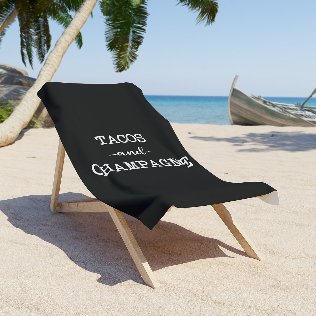 Tacos and Champagne - Beach Towel