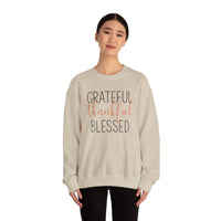Grateful Thankful Blessed - Sweatshirt