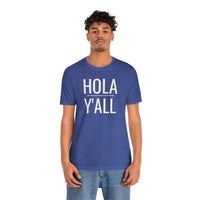 Hola Y'all - T-Shirt